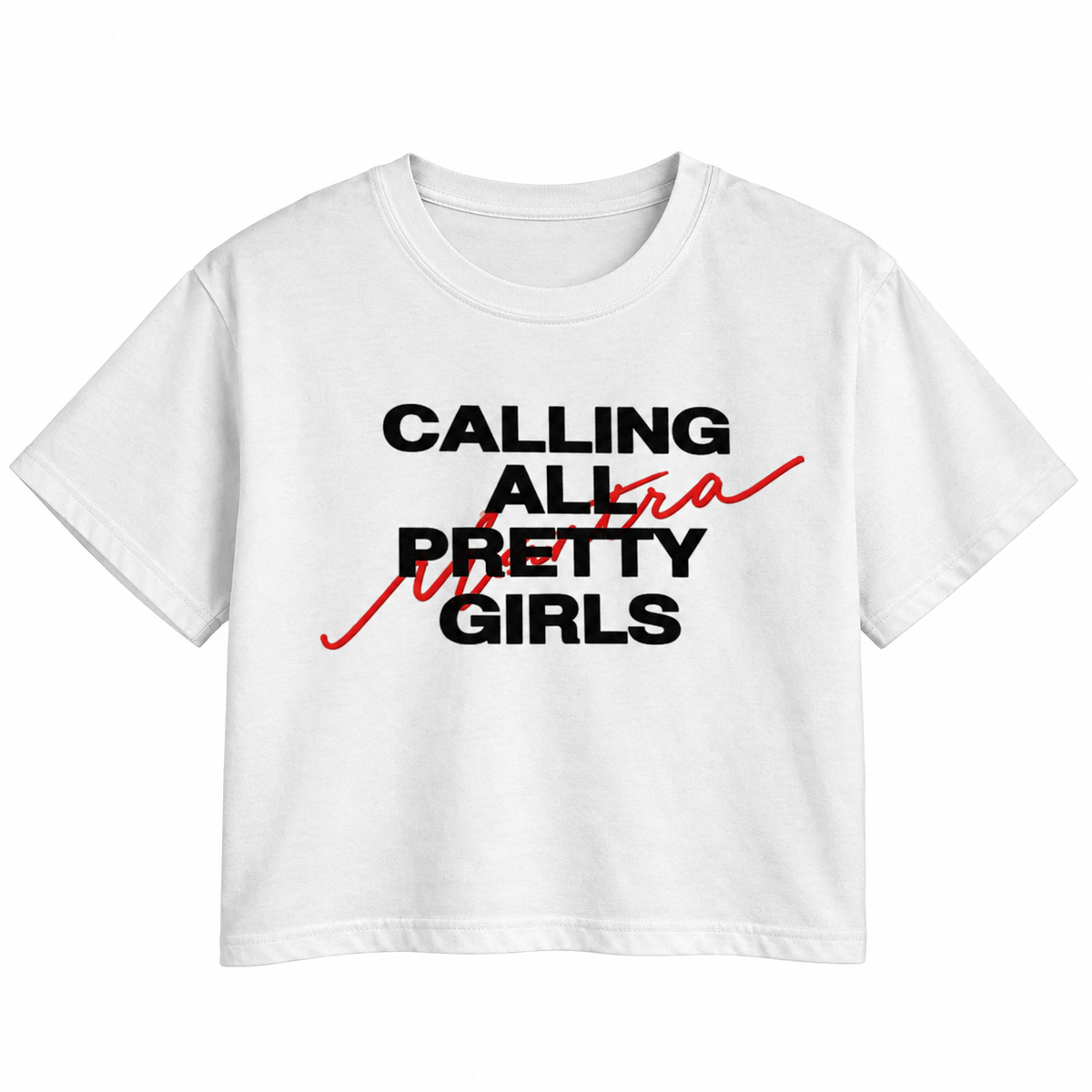 Calling All Pretty Girls Graphic Crop Top – 180 GSM – original artwork, front view