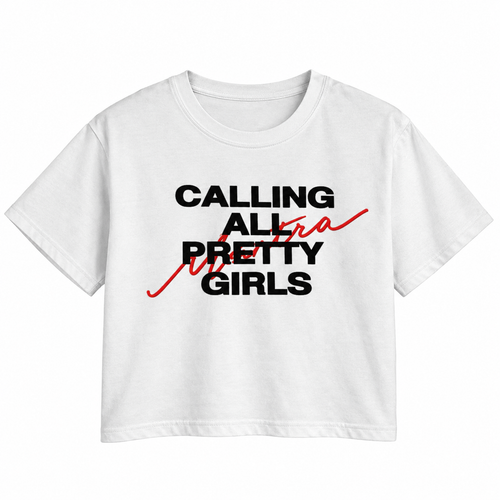 Calling All Pretty Girls Graphic Crop Top – 180 GSM – original artwork, front view