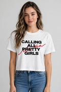 Calling All Pretty Girls Graphic Crop Top – 180 GSM – worn by actress, front view
