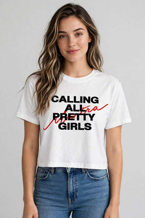 Calling All Pretty Girls Graphic Crop Top – 180 GSM – worn by actress, front view