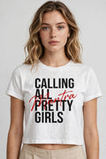 Pineberry Calling All Pretty Girls Crop Top