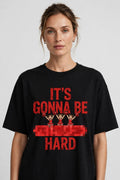 Pineberry It's Gonna be Hard Oversized Tee