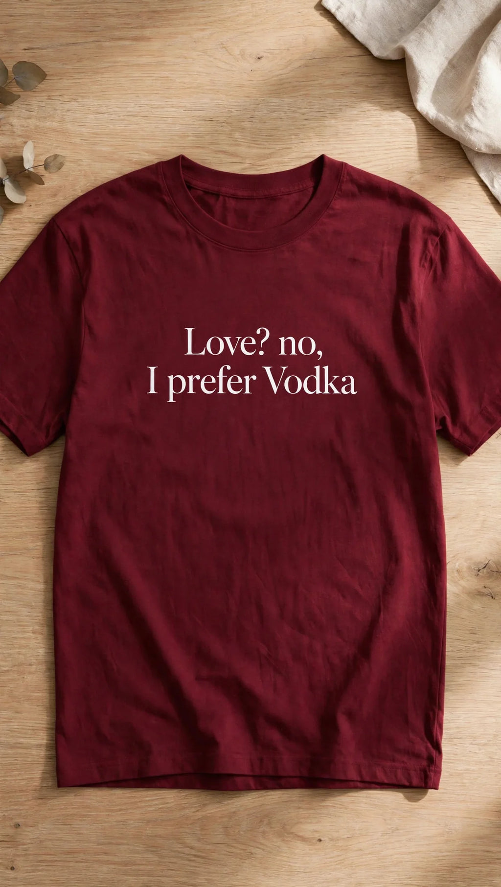 Pineberry Love or vodka Oversized Tee