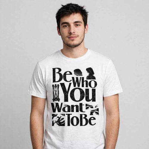 Be Who You Want To Be Tee – Half Sleeve 180 GSM – worn by actor, front view