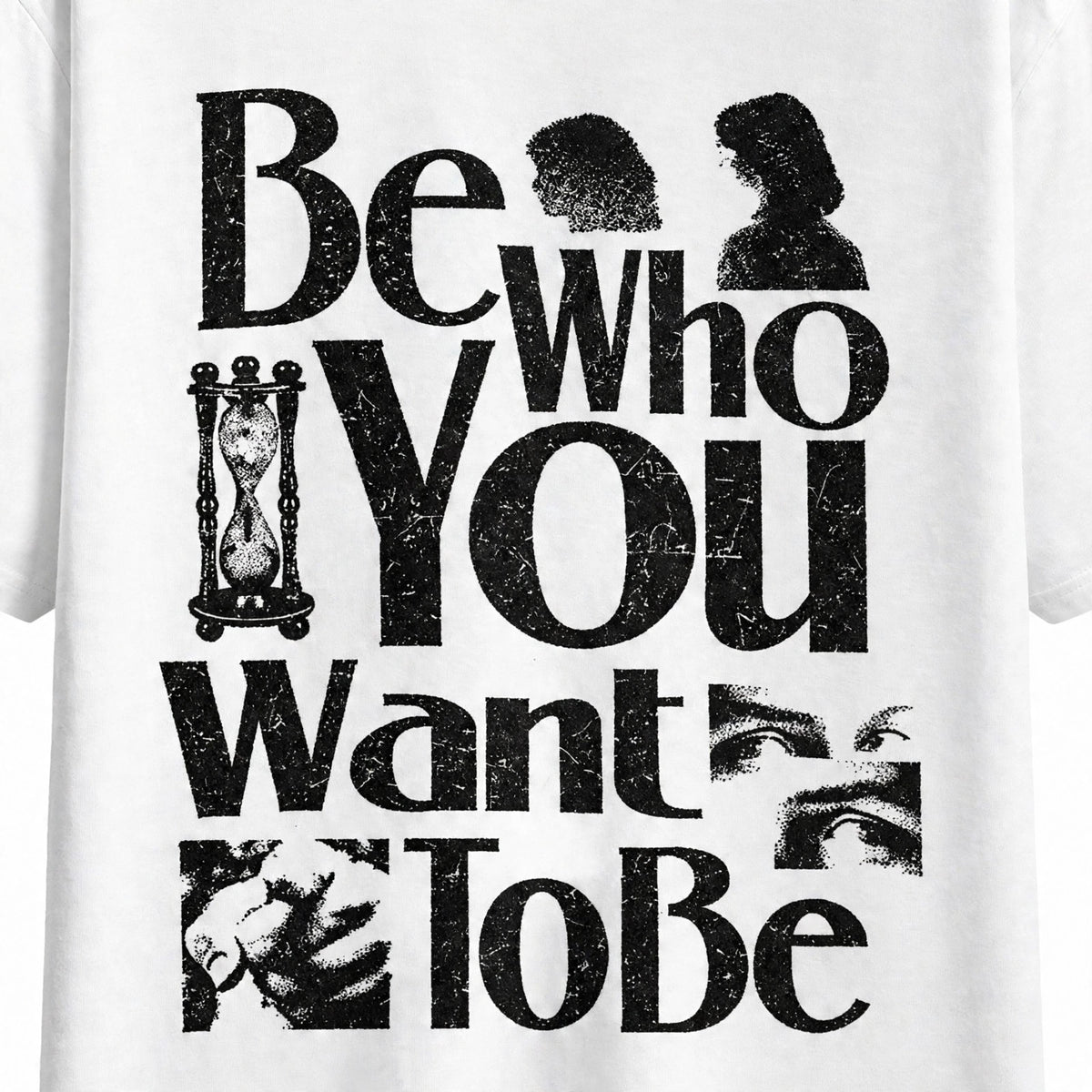 Be Who You Want To Be Tee – Half Sleeve 180 GSM – print detail close-up