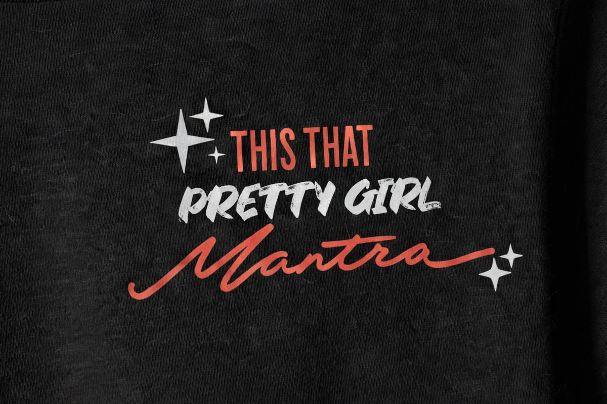 Pretty Girl Mantra Graphic Crop Top – 180 GSM – print detail close-up